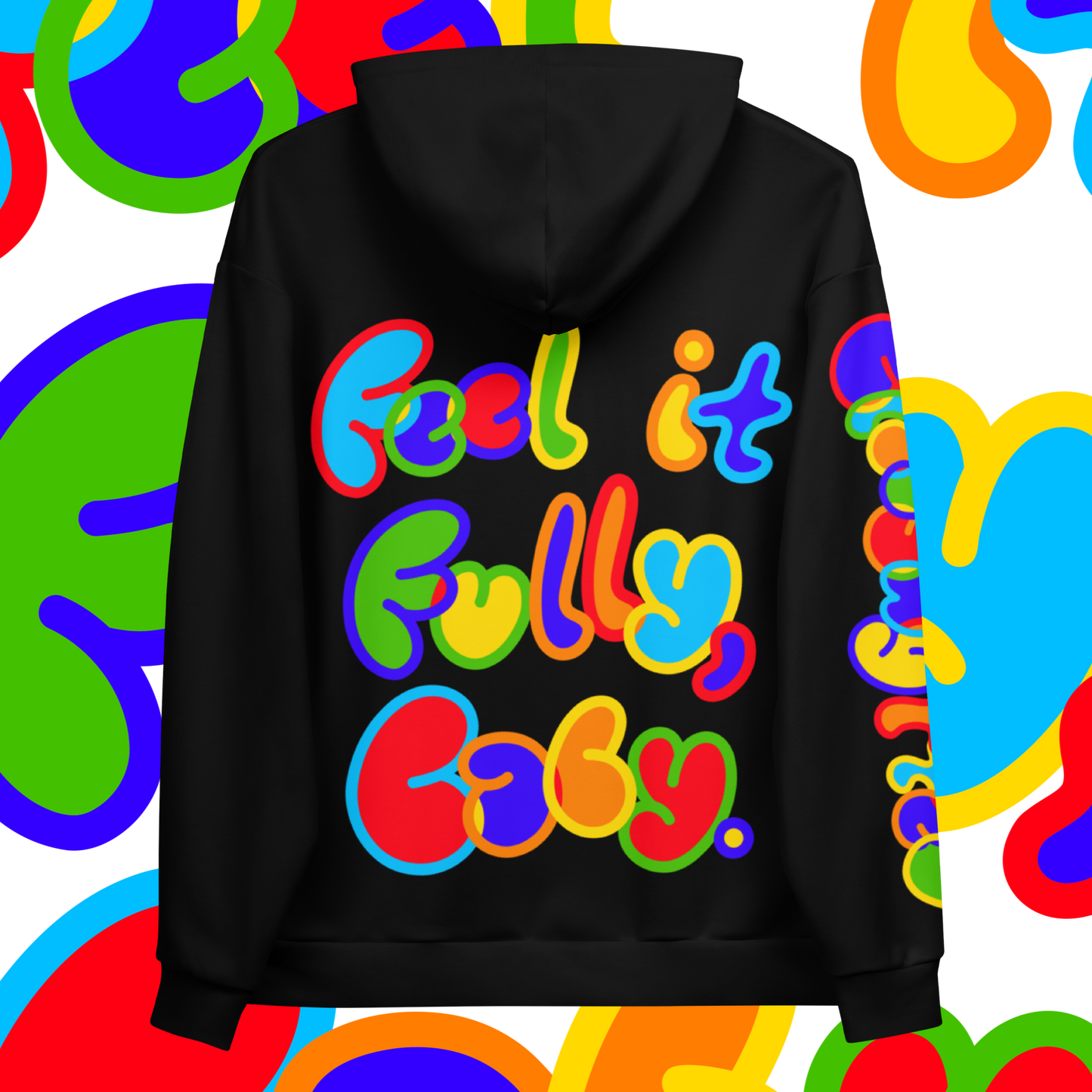 Feel it Fully Hoodie